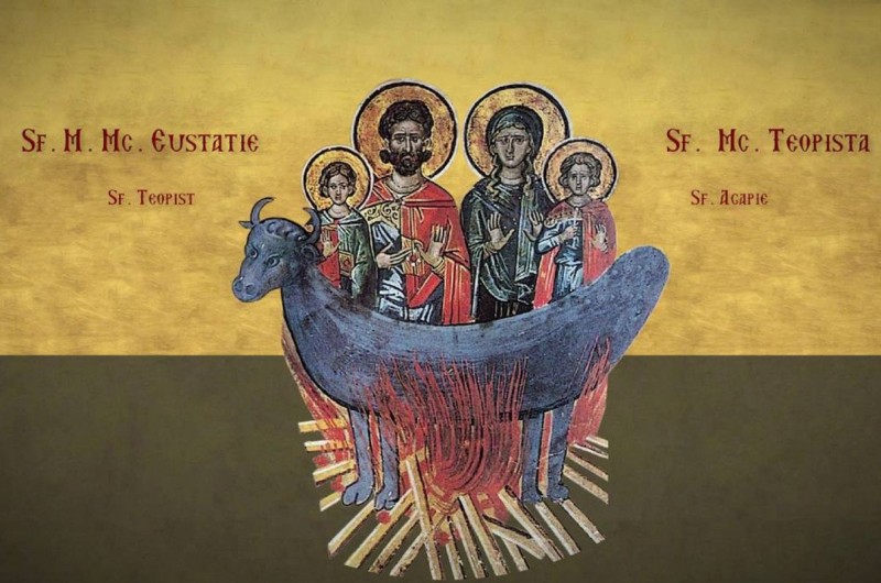 Calendar ortodox: Sfinţii Mari Mucenici Eustație şi soţia sa, Teopista cu cei doi fii ai lor: Agapie şi Teopist