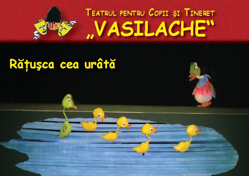 Întâlnire cu "Răţuşca cea urâtă", duminică, la Teatrul Vasilache Botoșani! 