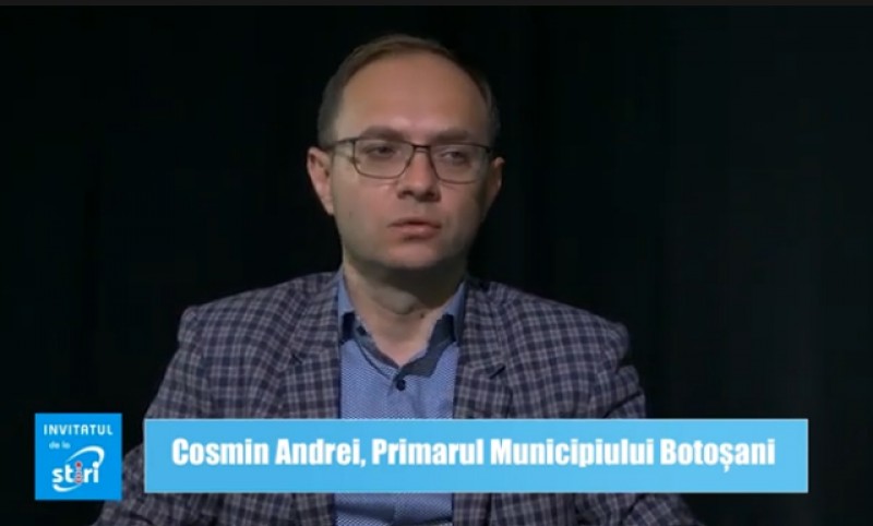 Invitatul de la Știri - Cosmin Andrei, primarul municipiului Botoșani